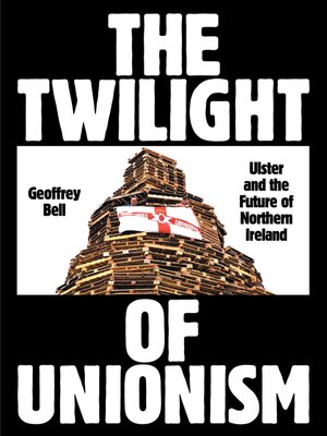 cover image of The Twilight of Unionism